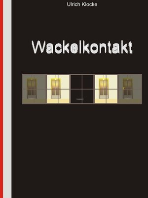 cover image of Wackelkontakt